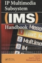 IP Multimedia Subsystem IMS Handbook